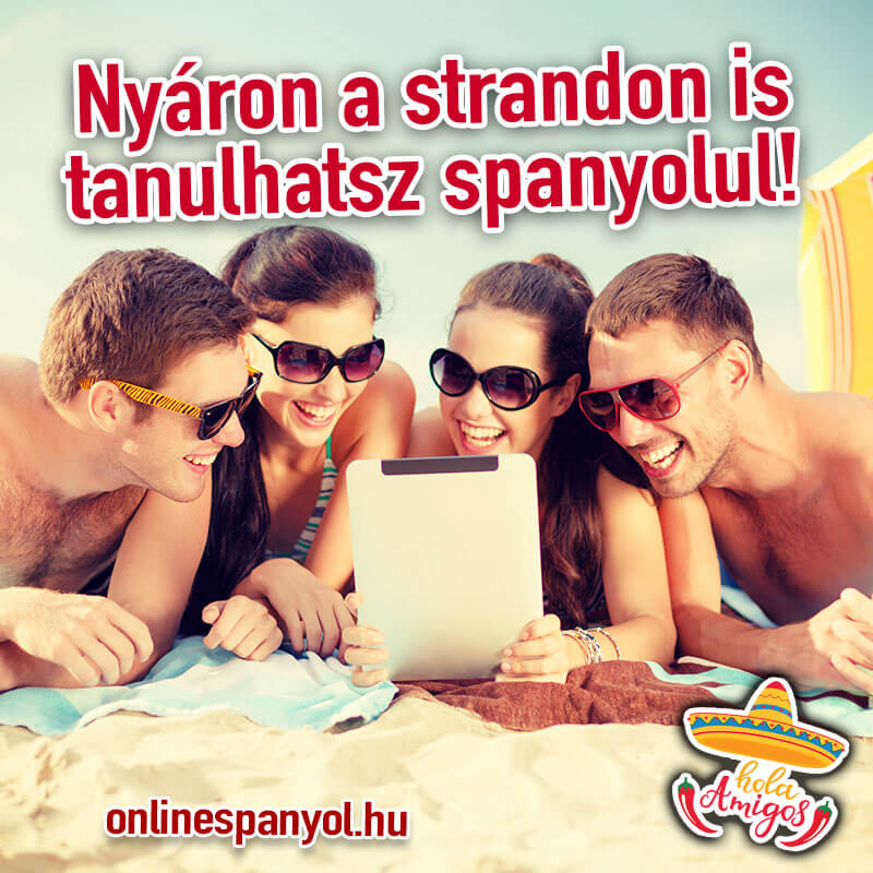 Spanyol nyelvtanul&aacute;s online, a strandon!